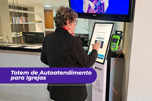 Totem de Autoatendimento para Igrejas: Tecnologia que Aproxima, Organiza e Facilita a Vida da Comunidade